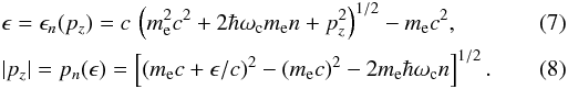 Mathematical equation: \begin{eqnarray} \label{magnenergy} && \epsilon = \epsilon_n(p_z) = c\,\left(\mel^2 c^2 + 2\hbar\omc \mel n+p_z^2\right)^{1/2} - \mel c^2, \\ \label{magnmoment} && |p_z| = p_n(\epsilon) = \left[ (\mel c + \epsilon/c)^2 - (\mel c)^2 - 2 \mel \hbar \omc n \right]^{1/2}. \end{eqnarray}
