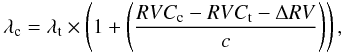 Mathematical equation: \appendix \setcounter{section}{2} \begin{equation} \label{eq:wl} \lambda_{\rm c}=\lambda_{\rm t}\times\left(1+\left(\frac{RVC_{\rm c} -RVC_{\rm t} - \Delta RV }{c}\right)\right) , \end{equation}