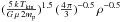 Mathematical equation: \hbox{$(\frac{5\,k\,T_{\rm kin}}{G\,\mu\,2m_{\rm p}})^{1.5}\,(\frac{4\,\pi}{3})^{-0.5}\,\rho^{-0.5}$}