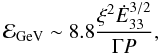 Mathematical equation: \begin{equation} \mathcal{E}_{\rm GeV}\sim 8.8 \frac{\xi^2 \Edot^{3/2}}{\Gamma P} , \vspace{-2mm} \end{equation}