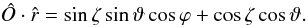 Mathematical equation: \appendix \setcounter{section}{1} \begin{equation} \hat{O}\cdot\hat{r} = \sin\zeta\sin\vartheta\cos\varphi + \cos\zeta \cos\vartheta . \label{odotr} \end{equation}