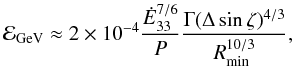 Mathematical equation: \begin{equation} \mathcal{E}_{\rm GeV} \approx 2 \times 10^{-4} \frac{\Edot^{7/6}}{P} \frac{\Gamma (\Delta\sin\zeta)^{4/3}}{R_{\rm min}^{10/3}}, \label{cutoff} \end{equation}