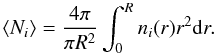 Mathematical equation: \appendix \setcounter{section}{4} \begin{equation} \langle N_i\rangle =\frac{4\pi}{\pi R^2}\int_0^R n_i(r)r^2{\rm d}r. \label{formula-meancol} \end{equation}