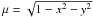 Mathematical equation: \hbox{$\mu=\sqrt{1-x^2-y^2}$}