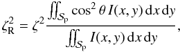 Mathematical equation: \appendix \setcounter{section}{1} \begin{equation} \zeta_{\rm R}^2 = \zeta^2 \frac{\iint_{\Spla} \cos^2\theta \,I(x,y)\,{\rm d}x\,{\rm d}y} {\iint_\Spla I(x,y)\,{\rm d}x\,{\rm d}y} , \end{equation}