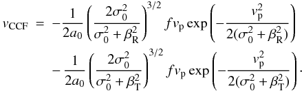 Mathematical equation: \appendix \setcounter{section}{1} \begin{eqnarray} \vc &=& -\frac{1}{2a_0} \left(\frac{2\sigma_0^2}{\sigma_0^2+\beta_{\rm R}^2}\right)^{3/2} f v_{\rm p} \exp\left(-\frac{v_{\rm p}^2}{2(\sigma_0^2+\beta_{\rm R}^2)}\right) \notag\\&& -\,\frac{1}{2a_0} \left(\frac{2\sigma_0^2}{\sigma_0^2+\beta_{\rm T}^2}\right)^{3/2} f v_{\rm p} \exp\left(-\frac{v_{\rm p}^2}{2(\sigma_0^2+\beta_{\rm T}^2)}\right) \cdot \end{eqnarray}
