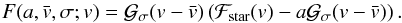 Mathematical equation: \begin{equation} F(a,\vx,\sigma; v) = \Gfit(v-\vx)\left(\Fstar(v)-a\Gfit(v-\vx)\right) . \end{equation}