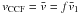 Mathematical equation: \hbox{$\vc = \vx = f \vx_1$}