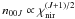 Mathematical equation: \hbox{$n_{00J} \propto \chi_{\rm nir}^{(J+1)/2}$}