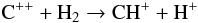 Mathematical equation: \begin{equation} \Cpp + \HH \rightarrow \CHp + \Hp \end{equation}