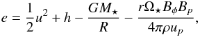 Mathematical equation: \begin{equation} e = \frac{1}{2}u^2+h-\frac{GM_\star}{R}-\frac{r\Omega_\star B_\phi B_p}{4\pi \rho u_p}, \label{eq:invaren} \end{equation}