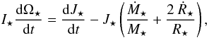 Mathematical equation: \begin{equation} I_{\star}\frac{\mathrm{d} \Omega_{\star}}{\mathrm{d} t} = \frac{\mathrm{d} J_\star}{\mathrm{d} t} - J_{\star}\left(\frac{\dot{M}_{\star}}{M_{\star}} + \frac{2~\dot{R}_\star}{R_{\star}}\right), \label{eq:omegadot} \end{equation}