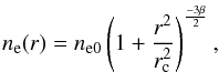 Mathematical equation: \begin{equation} n_{\rm e}(r)=n_{\rm e0}\left(1+\frac{r^{2}}{r_{\rm c}^{2}}\right)^{\frac{-3\beta}{2}}, \end{equation}