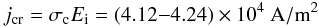 Mathematical equation: \begin{equation} j_{\rm cr}=\sigma_{\rm c}E_{\rm i}=\left(4.12 {-} 4.24\right)\times 10^4~{\rm A/m}^2 \end{equation}