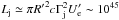 Mathematical equation: \hbox{$L_{\rm j} \simeq \pi {R'}^2 c \Gamma_{\rm j}^2 U'_{\rm e} \sim 10^{45}$}