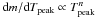 Mathematical equation: \hbox{$\mbox{d}m/\mbox{d}T_{ {\rm peak}} \propto T_{ {\rm peak}}^n$}