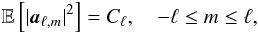 Mathematical equation: \begin{eqnarray*} \E{|\cmba_{\ell,m}|^2} = C_{\ell} , \quad -\ell \leq m \leq \ell , \end{eqnarray*}