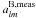 Mathematical equation: \hbox{$a^{{\rm B},{\rm meas}}_{lm} $}