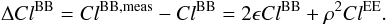 Mathematical equation: \appendix \setcounter{section}{2} \begin{equation} \Delta Cl^{\rm BB}=Cl^{{\rm BB}, {\rm meas}}-Cl^{\rm BB}=2\epsilon Cl^{\rm BB}+\rho^2 Cl^{\rm EE}. \end{equation}