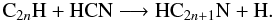 Mathematical equation: \begin{equation} {\rm C}_{2n}{\rm H} + {\rm HCN} \longrightarrow {\rm HC}_{2n+1}{\rm N} + {\rm H}. \end{equation}