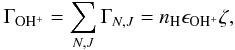 Mathematical equation: \appendix \setcounter{section}{1} \begin{equation} \Gamma_{\mathrm{OH^+}} = \sum_{N,J} \Gamma_{N,J} = n_{\mathrm{H}} \epsilon_{\mathrm{OH^+}} \zeta, \label{eq:formohplus} \end{equation}
