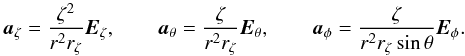 Mathematical equation: \appendix \setcounter{section}{1} \begin{equation} \label{eq:alternate_basis} \az = \frac{\zeta^2}{r^2 \rz} \Ez,\qquad \at = \frac{\zeta}{r^2 \rz} \Et,\qquad \ap = \frac{\zeta}{r^2 \rz \sint} \Ep. \end{equation}