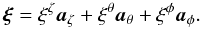 Mathematical equation: \appendix \setcounter{section}{1} \begin{equation} \vect{\xi} = \xicz \az + \xict \at + \xicp \ap. \label{eq:alternate_components} \end{equation}