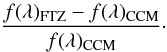 Mathematical equation: \begin{equation} \frac{f(\lambda)_{\rm FTZ}-f(\lambda)_{\rm CCM}}{f(\lambda)_{\rm CCM}} \cdot \end{equation}