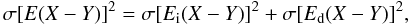 Mathematical equation: \begin{equation} \sigma[E(X-Y)]^2= \sigma[E_{\rm i}(X-Y)]^2+ \sigma[E_{\rm d}(X-Y)]^2 , \end{equation}