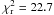 Mathematical equation: \hbox{$\chi^2_{\rm r}=22.7$}