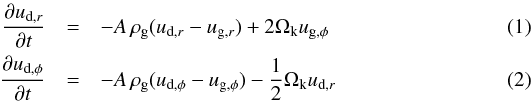 Mathematical equation: \begin{eqnarray} \frac{\partial\vdr}{\partial{t}} &=& - A\, \rhogas (\vdr - \vgr) + 2 \Ok \vgp\\ \frac{\partial\vdp}{\partial{t}} &=& - A\, \rhogas (\vdp - \vgp) - \frac{1}{2} \Ok \vdr \end{eqnarray}