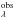Mathematical equation: \hbox{$^{\rm obs}_{\lambda}$}