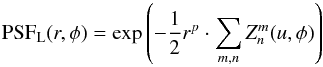 Mathematical equation: \begin{equation} {\rm PSF}_{\rm L}(r, \phi) = \exp\left(-\frac{1}{2}r^p\cdot \sum_{m,n}Z^m_n(u, \phi)\right) \label{eq_psf_lenses} \end{equation}