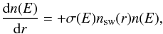 Mathematical equation: \begin{equation} \frac{{\rm d}n(E)}{{\rm d}r} = +\sigma(E) n_{\rm sw}(r) n(E), \end{equation}