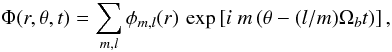 Mathematical equation: \begin{equation} \Phi(r,\theta,t)=\sum_{m,l}\phi_{m,l}(r)\, \exp\left[i\; m\left(\theta-(l/m)\Omega_{b}t\right)\right], \end{equation}