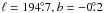 Mathematical equation: \hbox{$\ell = 194\fdg7, b=-0\fdg2$}