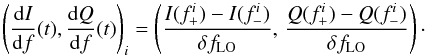 Mathematical equation: \begin{equation} \left(\frac{{\rm d}I}{{\rm d}f}(t), \frac{{\rm d}Q}{{\rm d}f}(t)\right)_i=\left(\frac{I(f^i_+)-I(f^i_-)}{\delta f_{\rm LO}} , \, \frac{Q(f^i_+)-Q(f^i_-)}{\delta f_{\rm LO}}\right)\cdot\vspace*{-1mm} \end{equation}