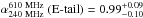 Mathematical equation: \hbox{$\alpha_{\rm 240~MHz}^{\rm 610~MHz}~{\rm (E\text{-}tail)}=0.99^{+0.09}_{-0.10}$}