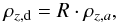 Mathematical equation: \begin{eqnarray} \rho_{z,{\rm d}}=R\cdot \rho_{z,a}, \end{eqnarray}