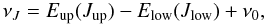 Mathematical equation: \begin{equation} \nu_{J} = E_{\mathrm{up}}(J_{\mathrm{up}}) - E_{\mathrm{low}}(J_{\mathrm{low}}) + \nu_{0}, \label{freqmodel} \end{equation}