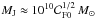 Mathematical equation: \hbox{$M_{\rm J} \approx 10^{10} {\cal C}_{\rm F 0}^{1/2} \,M_{\odot}$}