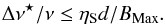 Mathematical equation: \begin{equation} \Delta \nu^\star / \nu \leq \eta_{\rm S} d / B_{\rm Max}. \label{eqn:bandsm} \end{equation}
