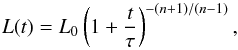 Mathematical equation: \begin{equation} \label{L_t} L(t) = L_0\left( 1+\frac{t}{\tau}\right)^{-\left(n+1\right)/\left(n-1\right)}, \end{equation}
