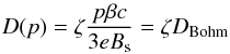 Mathematical equation: \begin{eqnarray} \label{eq_diff} D(p) = \zeta \frac{p \beta c}{3 e B_{\mathrm{s}}} = \zeta D_{\mathrm{Bohm}} \end{eqnarray}