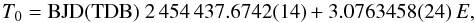 Mathematical equation: \begin{equation} T_{0} = \mathrm{BJD(TDB)}~2\,454\,437.6742(14) + 3.0763458(24)\,E, \end{equation}