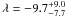 Mathematical equation: \hbox{$\lambda = -9.7^{+9.0}_{-7.7}$}