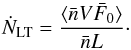 Mathematical equation: \begin{equation} \dot N_{\rm LT} = \frac{\langle \bar n V \bar F_0\rangle }{\bar n L}\cdot \label{eq:nlt} \end{equation}