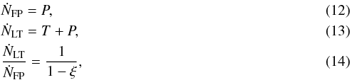 Mathematical equation: \begin{eqnarray} &&\dot{N}_{\rm FP} = P, \\ &&\dot{N}_{\rm LT} = T+P, \\ &&\frac{\dot{N}_{\rm LT}}{ \dot{N}_{\rm FP}}=\frac{1}{1-\xi}, \end{eqnarray}