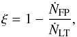 Mathematical equation: \begin{equation} \xi = 1-\frac{\dot{N}_{\rm FP}}{ \dot{N}_{\rm LT}}, \label{eq:traprate} \end{equation}
