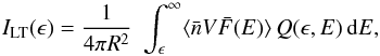 Mathematical equation: \begin{equation} I_{\rm LT}(\epsilon) = {1 \over 4\pi R^2} \, \, \int_\epsilon^\infty \langle \bar n V \bar F(E)\rangle \, Q(\epsilon,E)\, {\rm d}E, \label{def_LT} \end{equation}